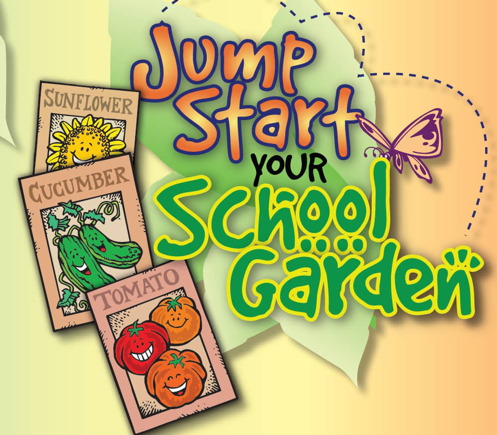 Jump Start Your School Garden
