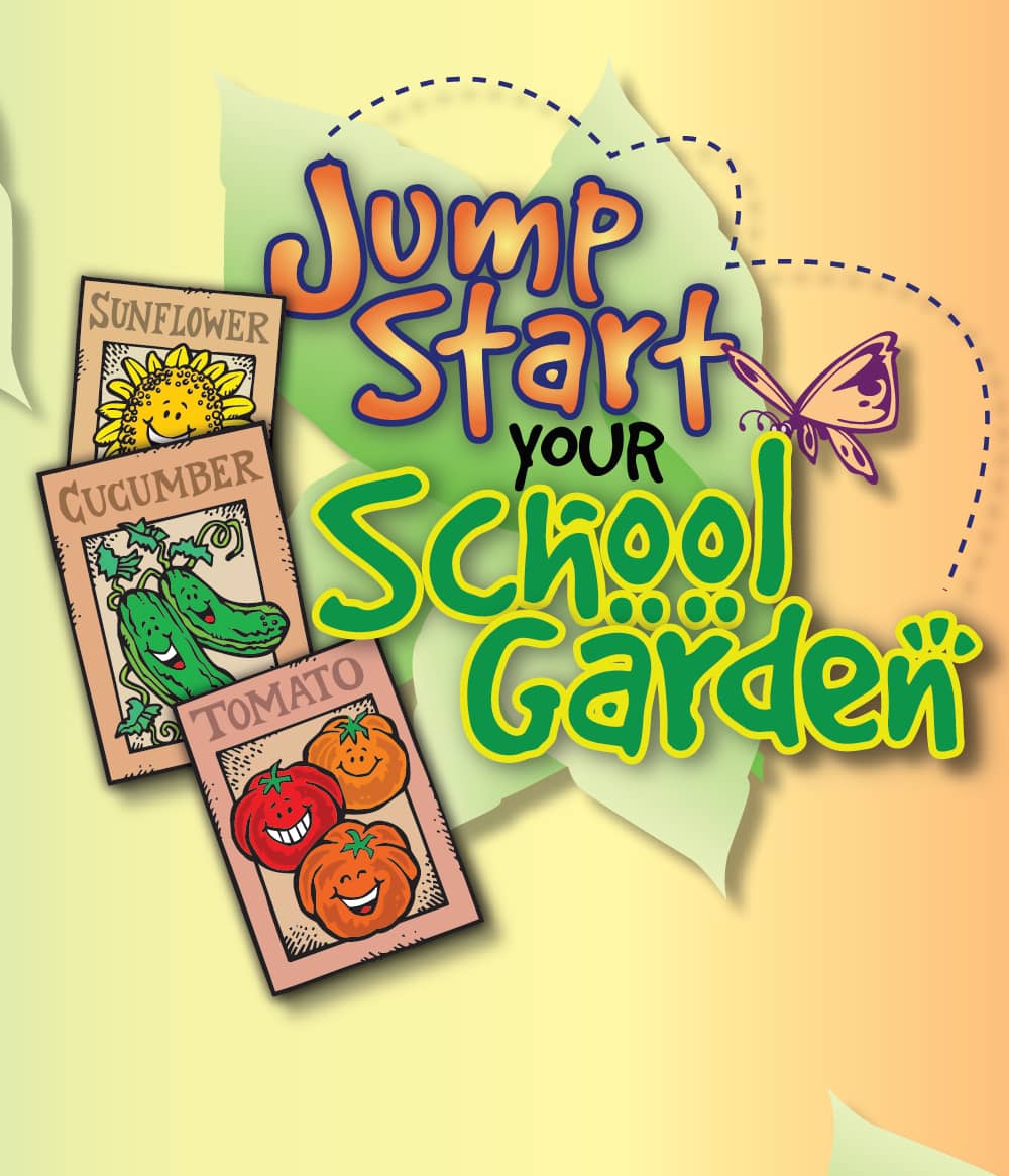 Jump Start Your School Garden